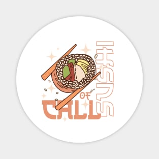 Call Of Sushi | Sushi Food Lover Magnet